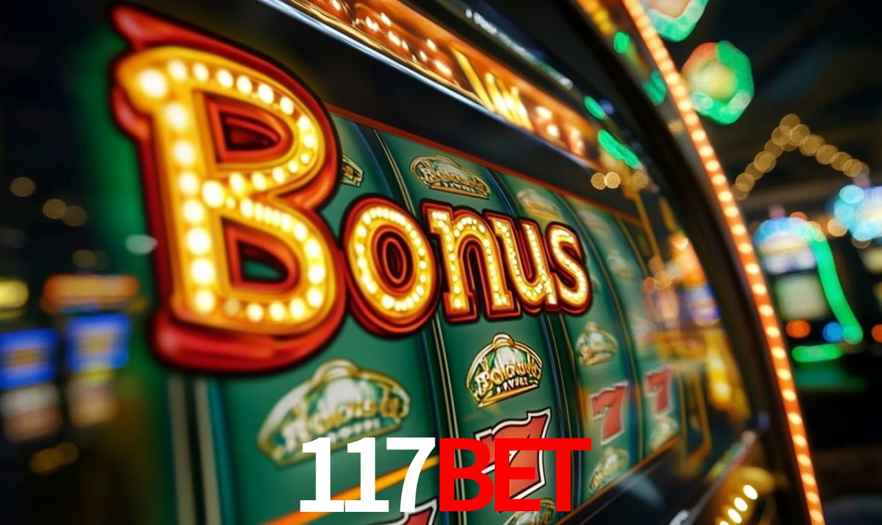 117bet: Jogos de Caça-Níqueis-Altas Recompensas, Roleta-Velocidade, Blackjack-Desafios Máximos
